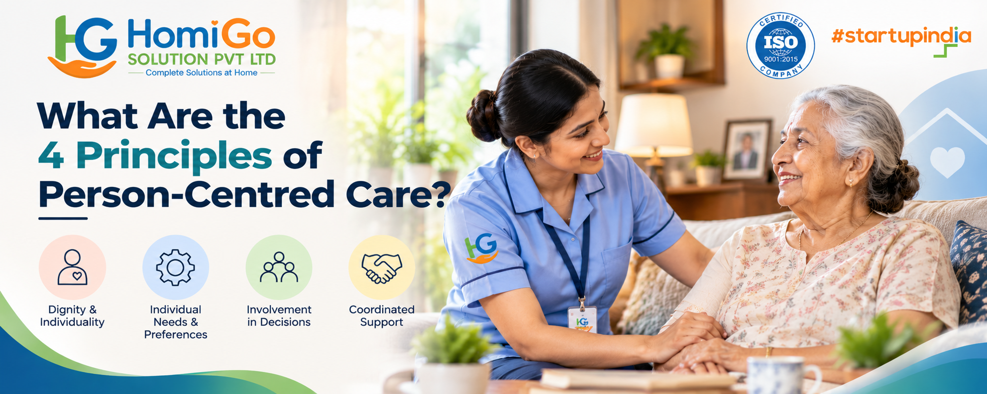 HomiGo caregiver supporting an elderly woman at home, representing the four principles of person-centred care and Personalized Patient Care at Home.